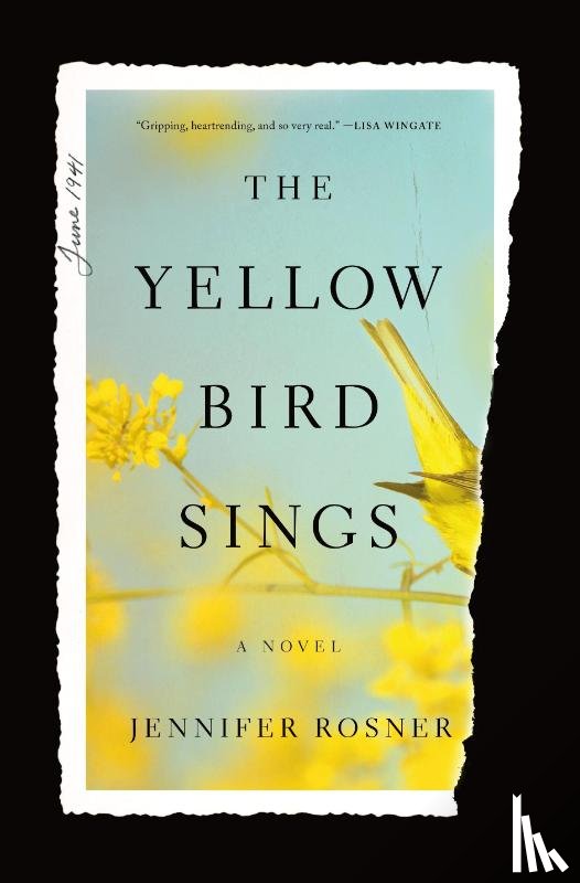 Rosner, Jennifer - The Yellow Bird Sings