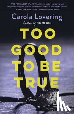 Lovering, Carola - Too Good to Be True