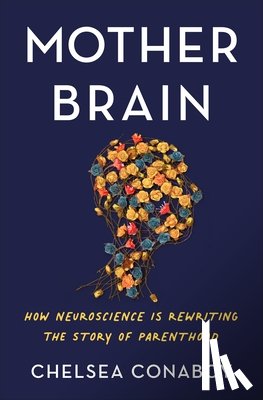 Conaboy, Chelsea - Mother Brain