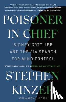 Kinzer, Stephen - Poisoner in Chief