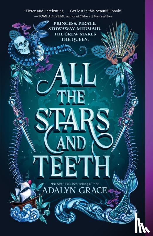 Grace, Adalyn - All the Stars and Teeth