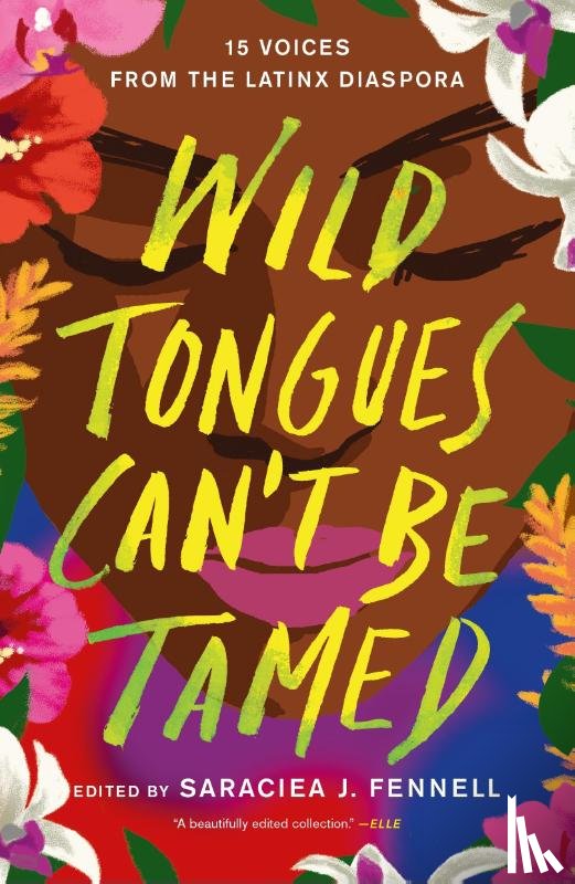 Fennell, Edited by Saraciea J. - Wild Tongues Can't Be Tamed
