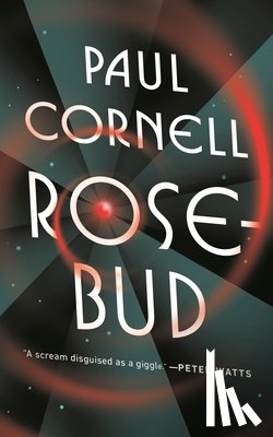 Cornell, Paul - Rosebud