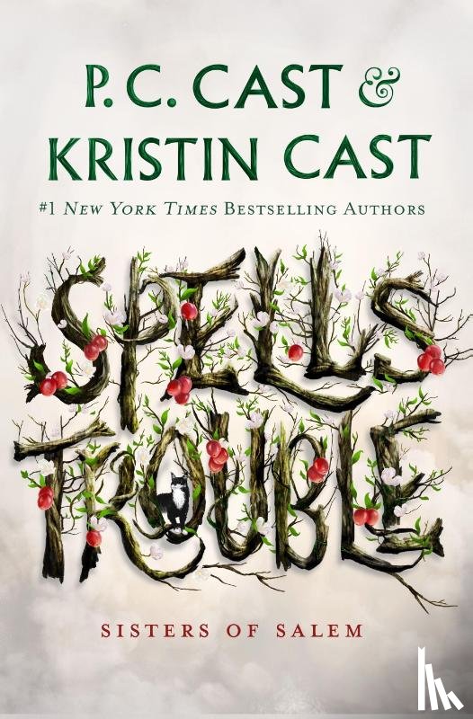 C. Cast, P., Cast, Kristin - Spells Trouble