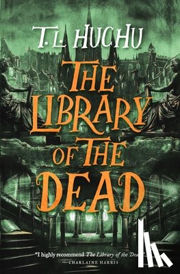 Huchu, T. L. - The Library of the Dead