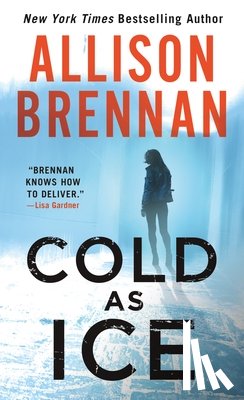 Brennan, Allison - Cold as Ice