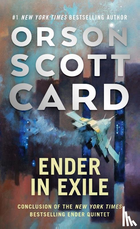 Card, Orson Scott - Ender in Exile