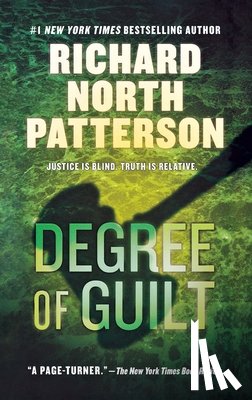 Patterson, Richard North - Degree of Guilt