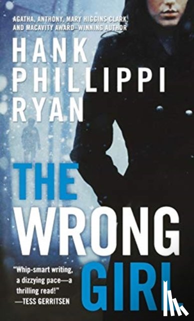 Ryan, Hank Phillippi - The Wrong Girl