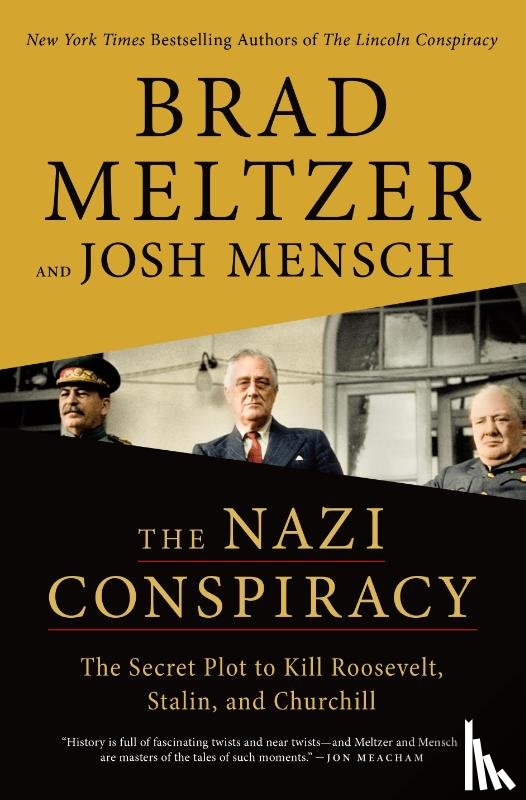 Meltzer, Brad, Mensch, Josh - The Nazi Conspiracy