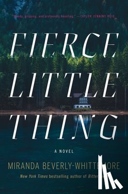 Beverly-Whittemore, Miranda - Fierce Little Thing