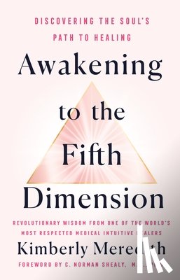 Meredith, Kimberly - Awakening to the Fifth Dimension