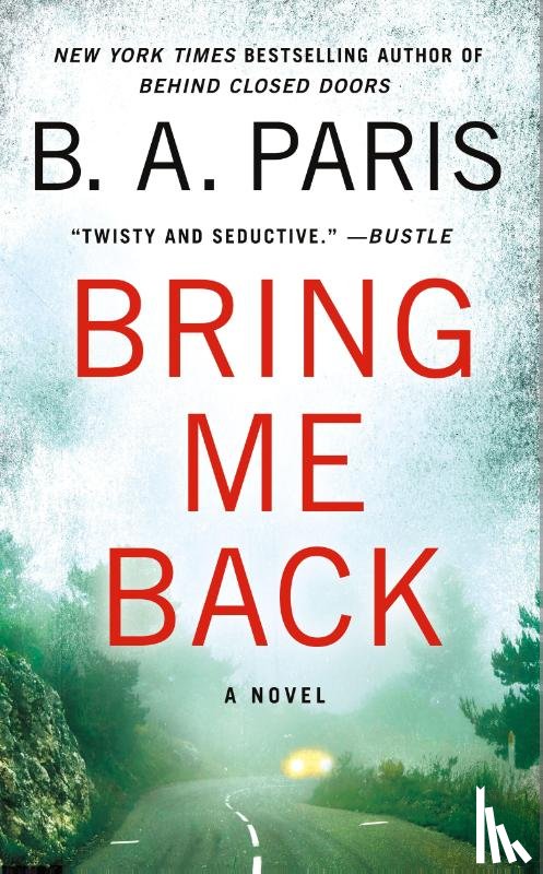 Paris, B.A. - Bring Me Back