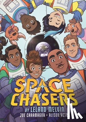 Melvin, Leland - Space Chasers by Leland Melvin