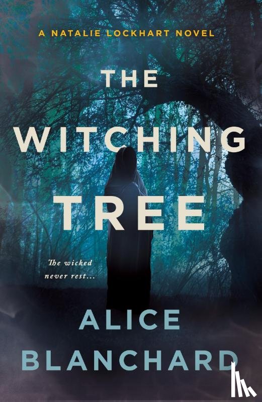 Blanchard, Alice - The Witching Tree