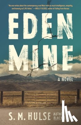 Hulse, S. M. - Eden Mine