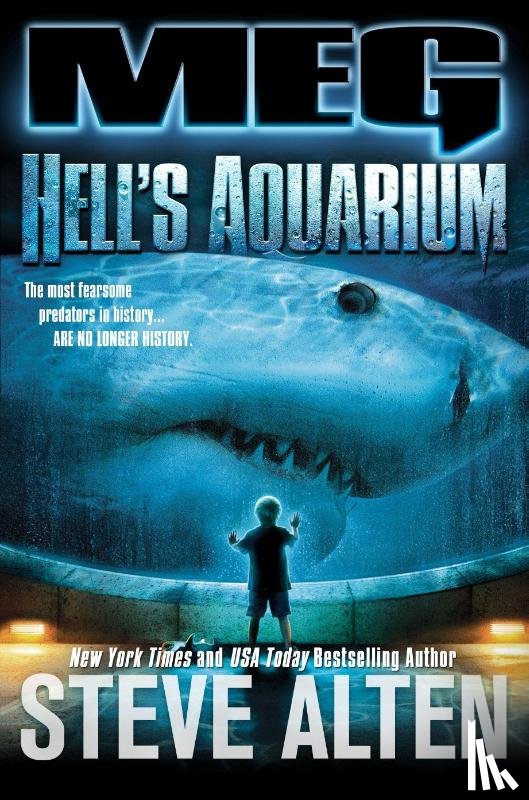 Alten, Steve - MEG: Hell's Aquarium