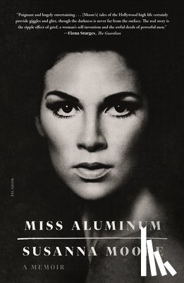 Moore, Susanna - Miss Aluminum