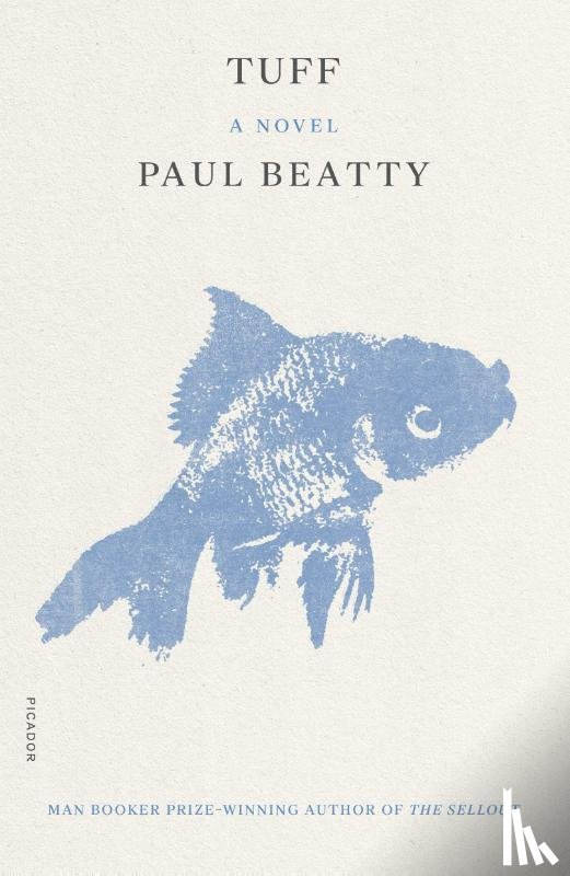 Beatty, Paul - Tuff