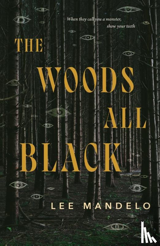 Mandelo, Lee - The Woods All Black