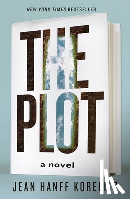 Korelitz, Jean Hanff - The Plot