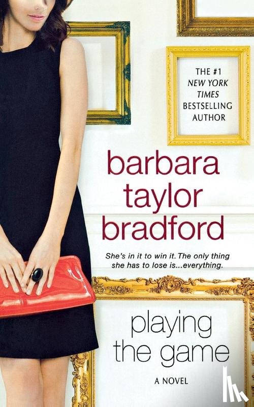 Bradford, Barbara Taylor - Playing The Game