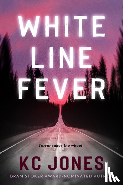 Jones, KC - White Line Fever