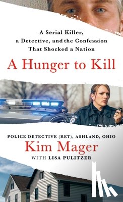 Mager, Kim - A Hunger to Kill