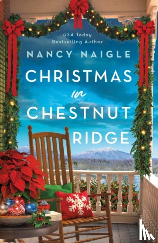 Naigle, Nancy - Christmas in Chestnut Ridge