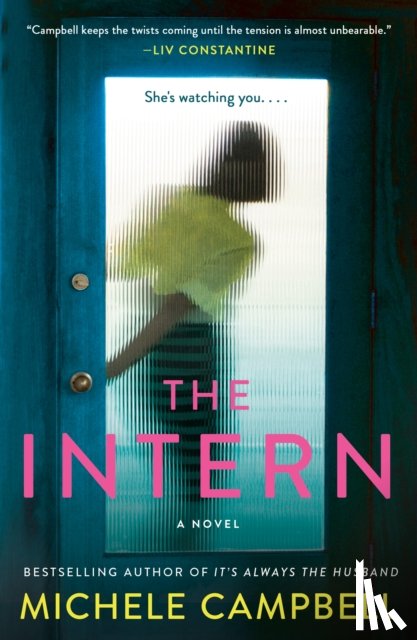 Campbell, Michele - The Intern