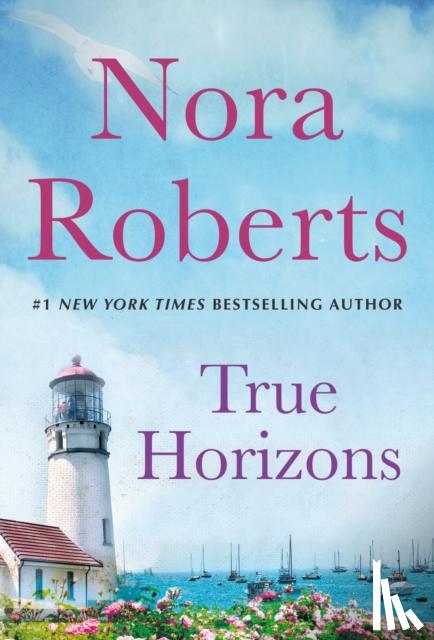 Roberts, Nora - True Horizons
