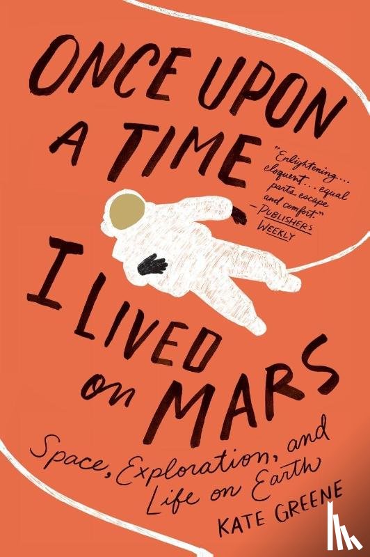 Greene, Kate - Once Upon a Time I Lived on Mars