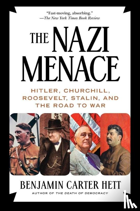 Hett, Benjamin Carter - The Nazi Menace