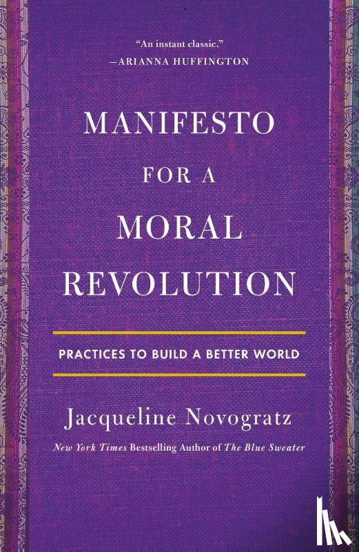 Novogratz, Jacqueline - Manifesto for a Moral Revolution