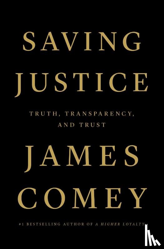 Comey, James - Saving Justice