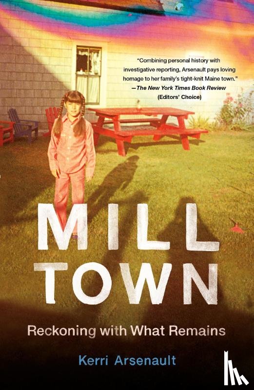 Arsenault, Kerri - Mill Town
