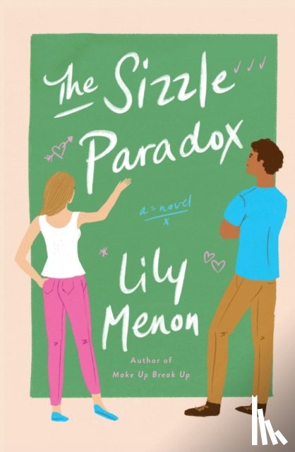Menon, Lily - The Sizzle Paradox