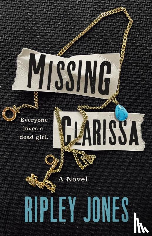 Jones, Ripley - Missing Clarissa