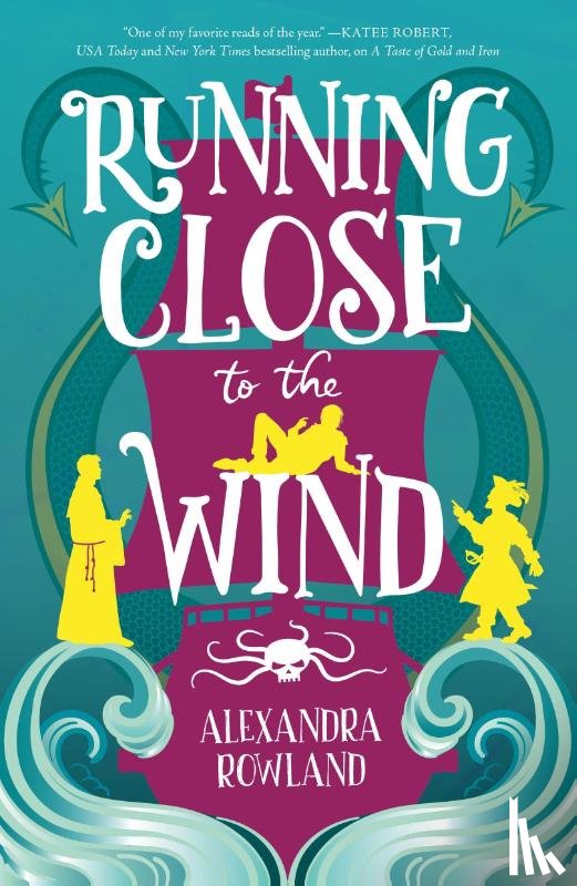Rowland, Alexandra - Running Close to the Wind