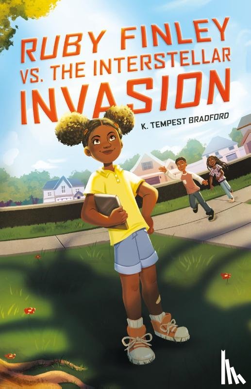 Bradford, K. Tempest - Ruby Finley vs. the Interstellar Invasion