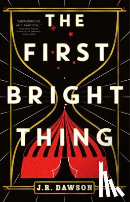 Dawson, J.R. - The First Bright Thing