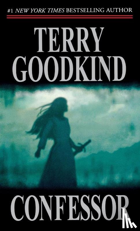 Goodkind, Terry - Confessor