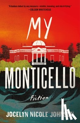Johnson, Jocelyn Nicole - My Monticello