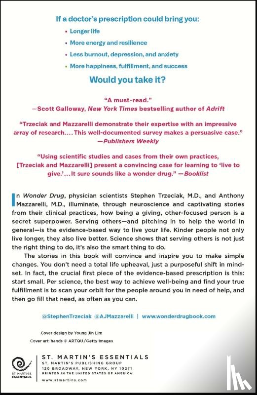 Stephen Trzeciak, M.D., Anthony Mazzarelli, M.D. - Wonder Drug