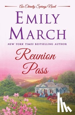 March, Emily - Reunion Pass: An Eternity Springs Novel