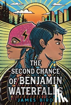 Bird, James - The Second Chance of Benjamin Waterfalls