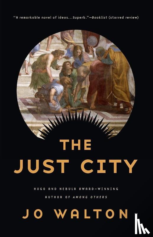 Walton, Jo - The Just City