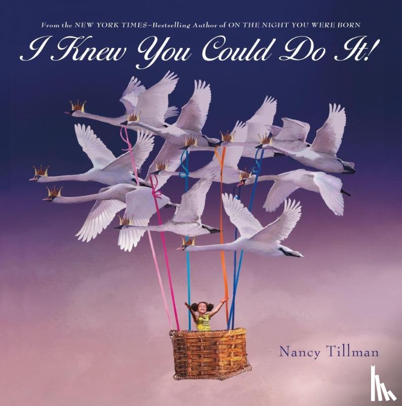 Tillman, Nancy - I Knew You Could Do It!