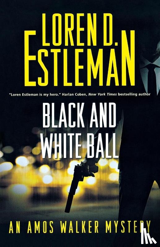 Estleman, Loren D - Black and White Ball