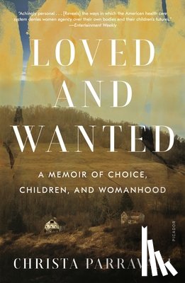 Parravani, Christa - Loved and Wanted